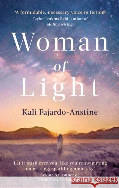 Woman of Light Kali Fajardo-Anstine 9781472157720 Little, Brown Book Group