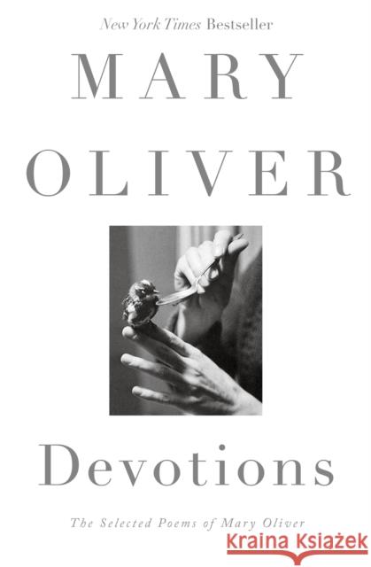 Devotions Mary Oliver 9781472158482 Little, Brown Book Group