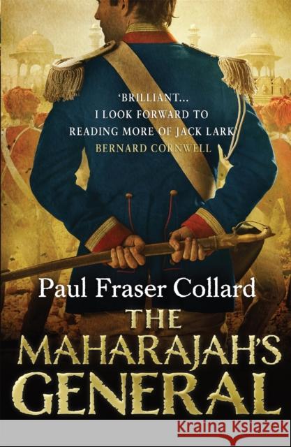 The Maharajah's General: East India Company in India, 1855 Paul Fraser Collard 9781472200303