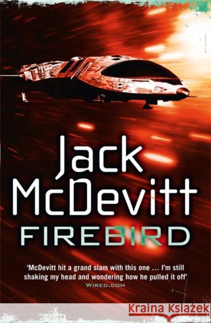 Firebird (Alex Benedict - Book 6) Jack Mcdevitt 9781472203175