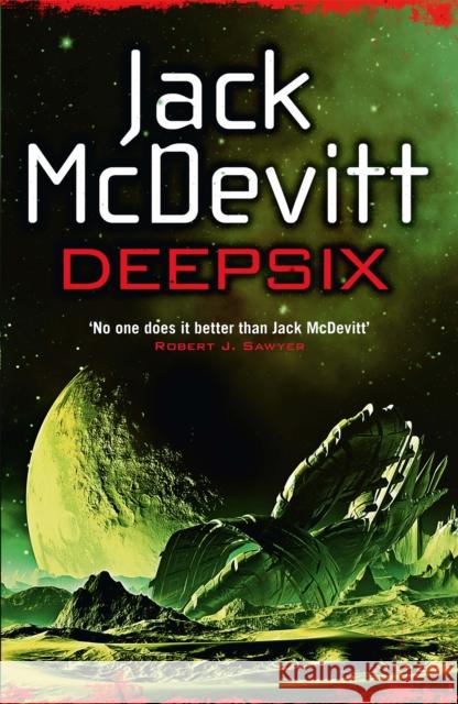 Deepsix (Academy - Book 2) Jack Mcdevitt 9781472203212