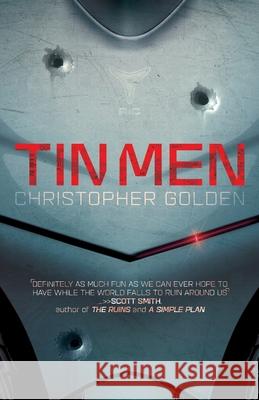 Tin Men Christopher Golden 9781472209665