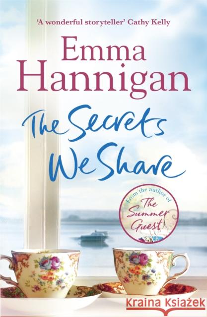 The Secrets We Share Emma Hannigan 9781472210340