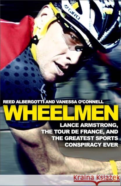 Wheelmen Reed Albergotti 9781472212382