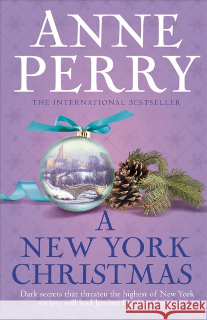 A New York Christmas : A festive mystery set in New York Anne Perry 9781472219367 HEADLINE