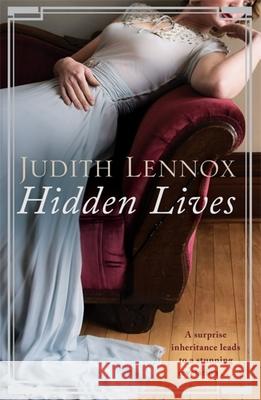 Hidden Lives Lennox, Judith 9781472224019