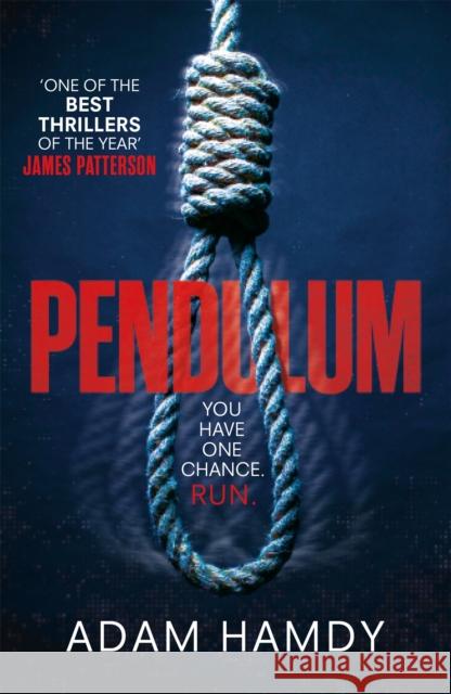 Pendulum: the explosive debut thriller (BBC Radio 2 Book Club Choice) Adam Hamdy 9781472233479