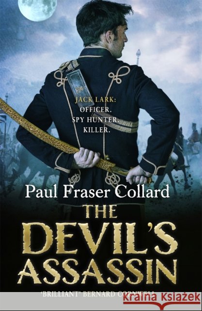 The Devil's Assassin: Battle of Khoosh-Ab, 1857 Paul Fraser Collard 9781472236753