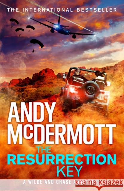 The Resurrection Key (Wilde/Chase 15) Andy McDermott 9781472236944 Headline Publishing Group