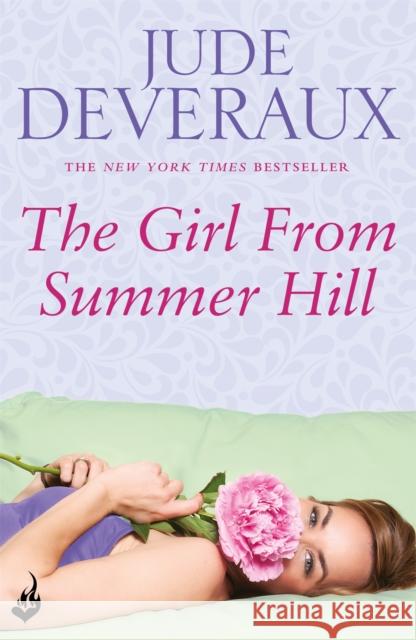 The Girl From Summer Hill Deveraux, Jude 9781472242075