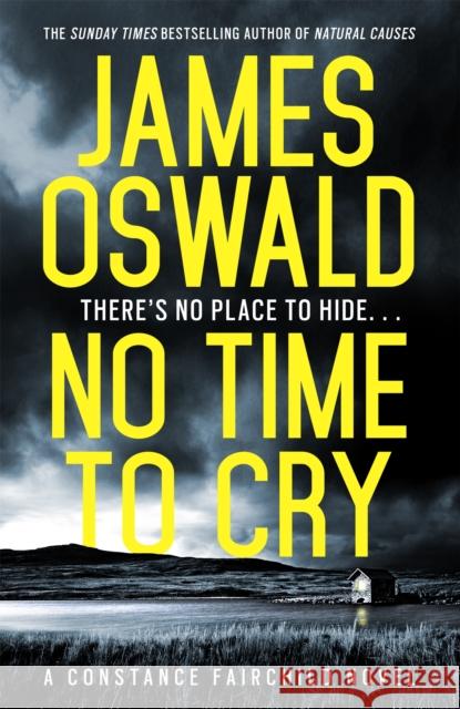 No Time to Cry Oswald, James 9781472249890 Headline Publishing Group