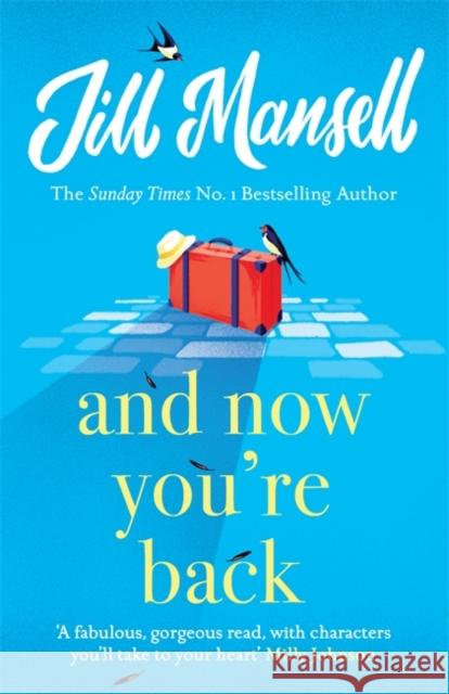 And Now You're Back Jill Mansell 9781472252029 Headline Publishing Group