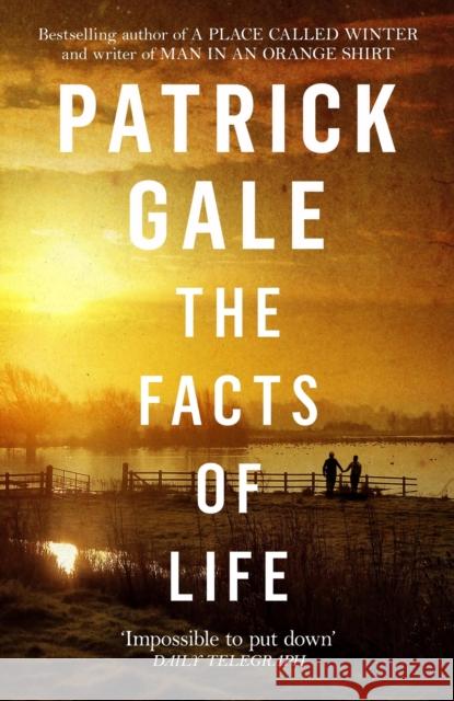 The Facts of Life Gale, Patrick 9781472255525 Headline Publishing Group