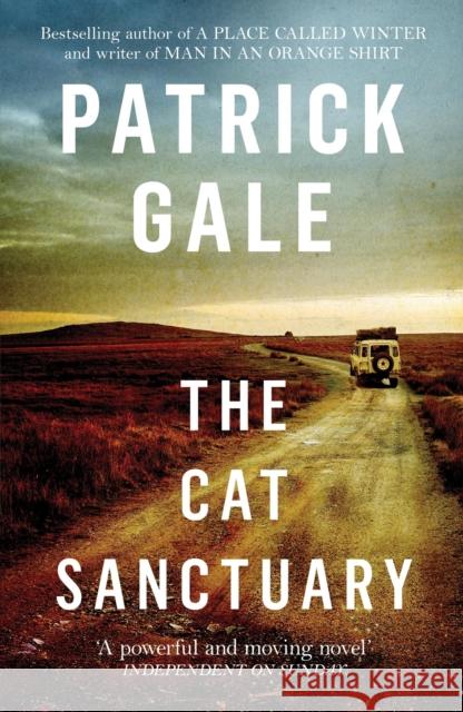 The Cat Sanctuary Patrick Gale   9781472255624 Tinder Press