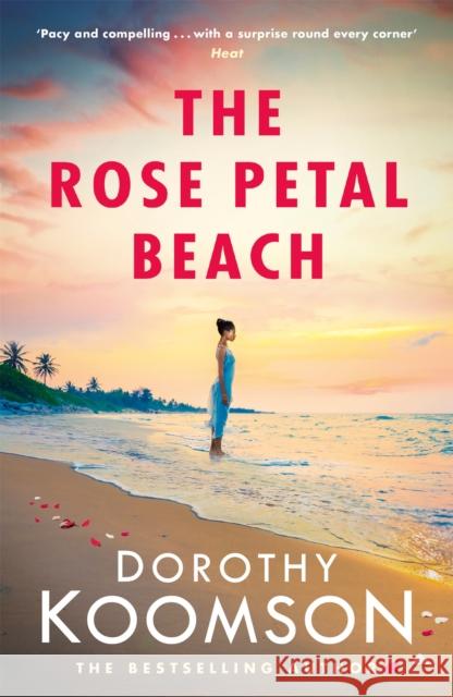 The Rose Petal Beach Dorothy Koomson 9781472261779