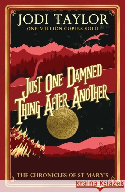 Just One Damned Thing After Another Jodi Taylor   9781472264268 Headline Publishing Group