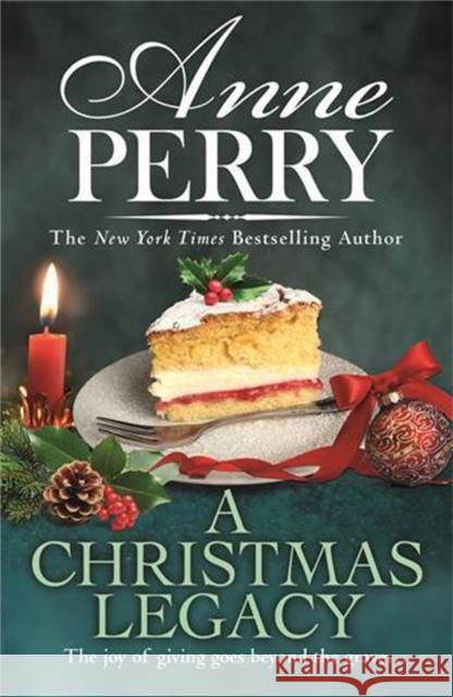 A Christmas Legacy (Christmas novella 19) Anne Perry 9781472275127 Headline Publishing Group