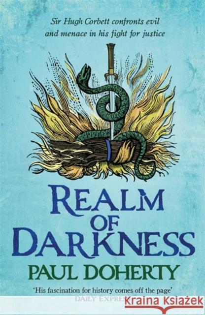 Realm of Darkness (Hugh Corbett 23) Paul Doherty 9781472284792 Headline Publishing Group