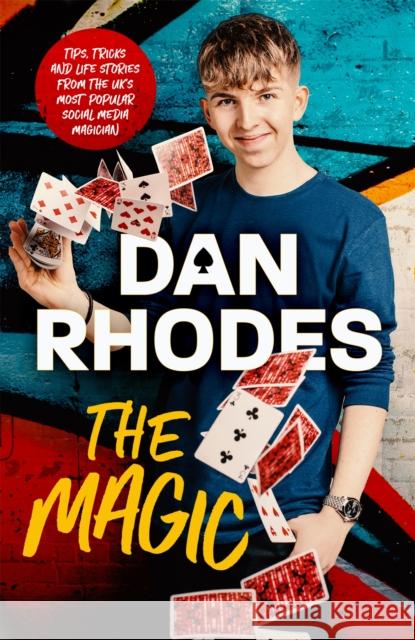 The Magic Dan Rhodes 9781472294746 Headline Publishing Group