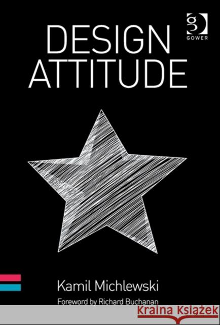 Design Attitude  Michlewski, Kamil 9781472421180 