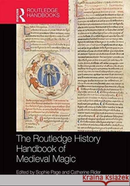 The Routledge History of Medieval Magic Sophie Page Catherine Rider 9781472447302