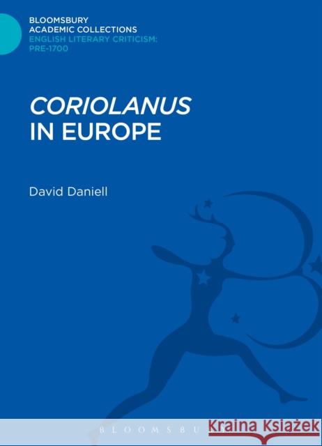 'Coriolanus' in Europe Daniell, David 9781472507310 0
