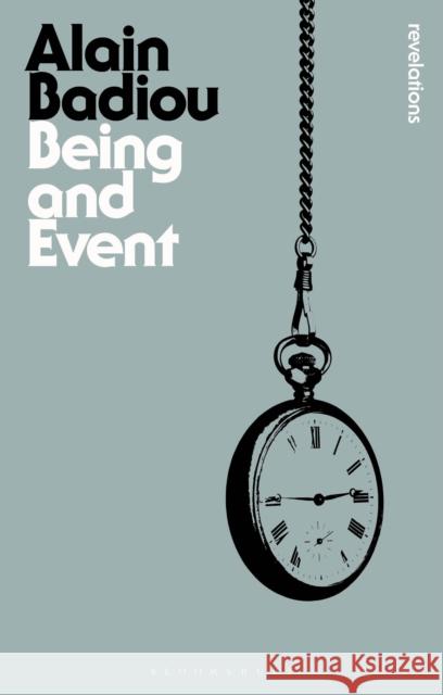 Being and Event Alain Badiou 9781472511065 Bloomsbury Publishing PLC