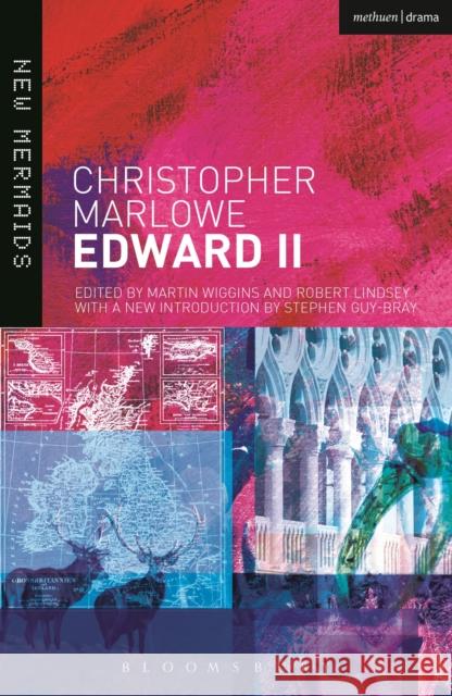 Edward II Revised Christopher Marlowe 9781472520524 Bloomsbury Publishing PLC