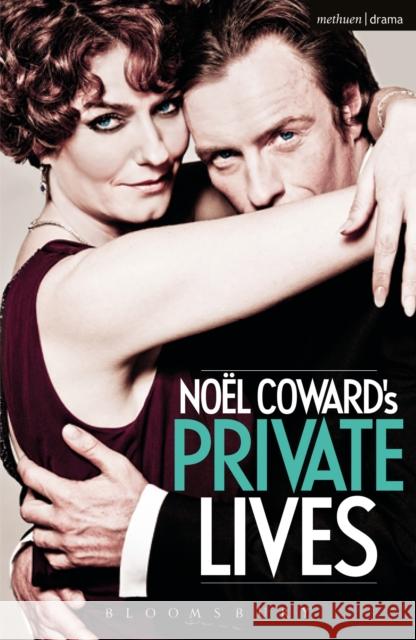 Private Lives Noel Coward 9781472523730