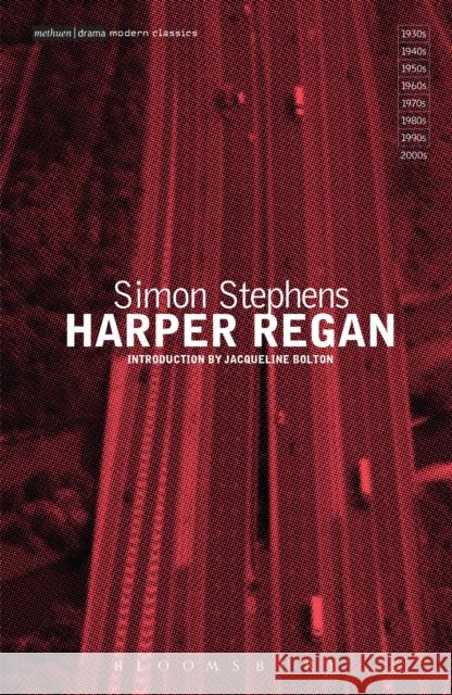 Harper Regan Simon Stephens 9781472574671