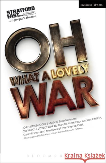 Oh What a Lovely War Littlewood, Joan 9781472584649