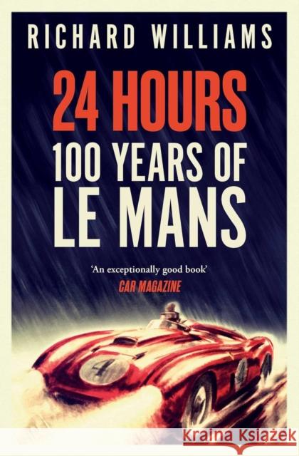 24 Hours - Signed Edition Richard Williams 9781472635525