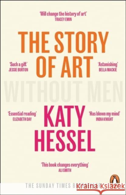 The Story of Art without Men : Signed Edition Katy Hessel 9781472636621