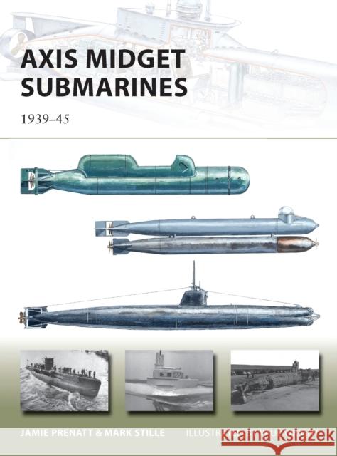 Axis Midget Submarines Prenatt, Jamie 9781472801227 Osprey Publishing (UK)