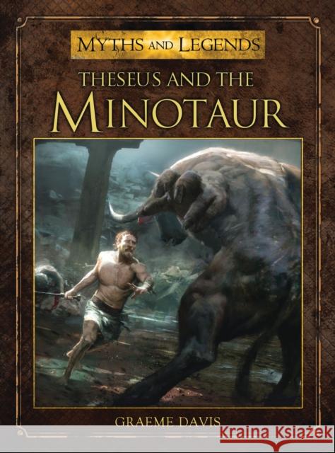 Theseus and the Minotaur Graeme Davis Jose Pena 9781472804051 Osprey Publishing (UK)