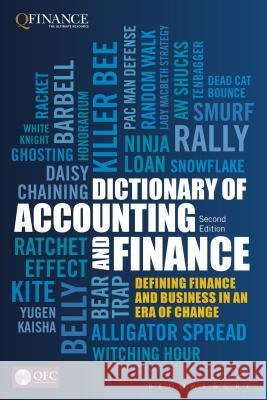 QFINANCE: The Dictionary of Accounting and Finance  9781472911155 Bloomsbury Information