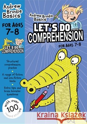 Let's do Comprehension 7-8: For comprehension practice at home Andrew Brodie 9781472919540
