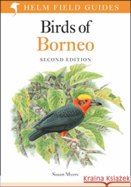 Birds of Borneo Susan Myers 9781472924445