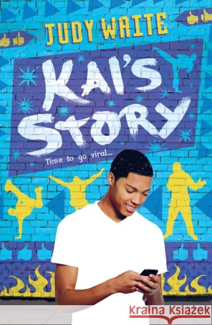 Kai's Story Waite, Judy 9781472934048