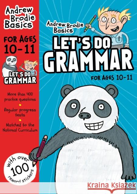 Let's Do Grammar 10 - 11  Brodie, Andrew 9781472940827