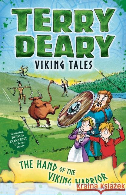 Viking Tales: The Hand of the Viking Warrior  Deary, Terry 9781472942128