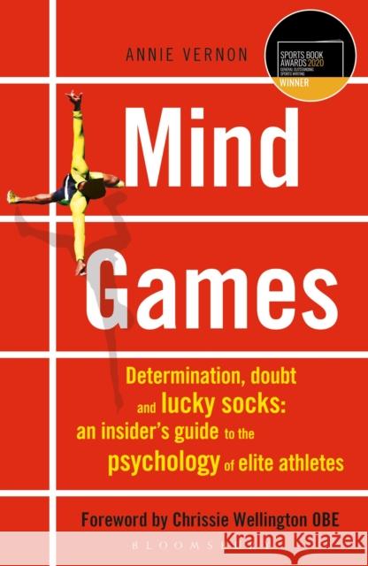 Mind Games: TELEGRAPH SPORTS BOOK AWARDS 2020 - WINNER Annie Vernon 9781472949141 Bloomsbury Publishing PLC