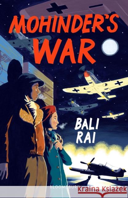 Mohinder's War Bali Rai 9781472958372 Bloomsbury Publishing PLC