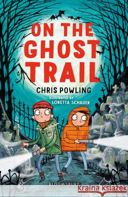 On the Ghost Trail: A Bloomsbury Reader: Brown Book Band Chris Powling 9781472967350 Bloomsbury Publishing PLC