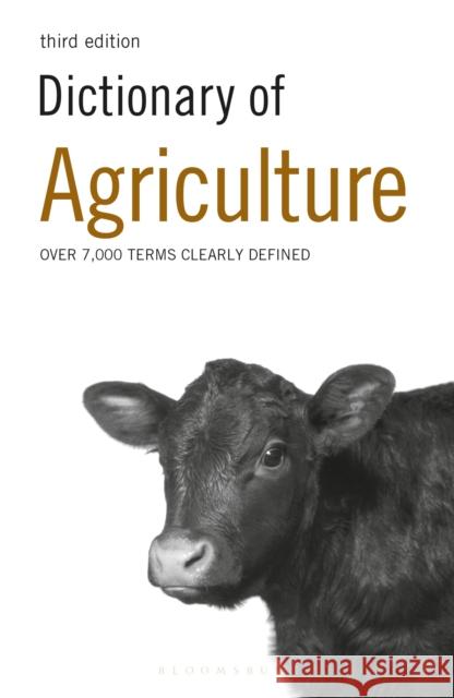 Dictionary of Agriculture  9781472975003 Bloomsbury Publishing PLC