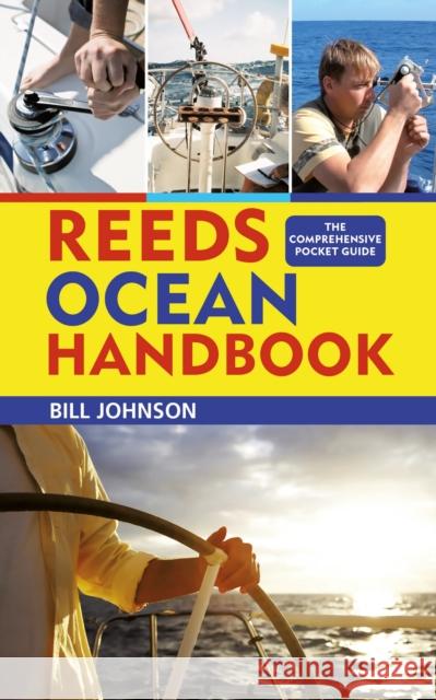 Reeds Ocean Handbook Bill Johnson 9781472981677