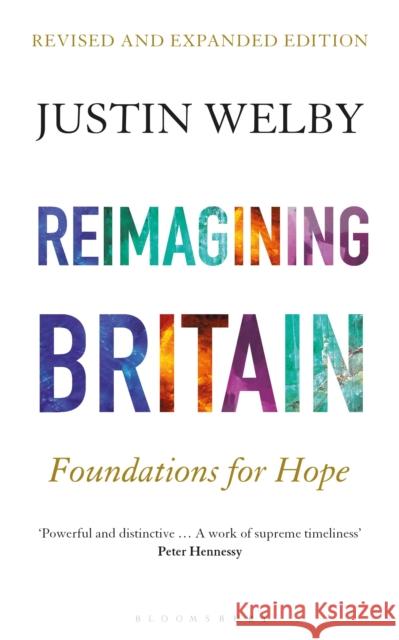 Reimagining Britain: Foundations for Hope Justin Welby 9781472984975