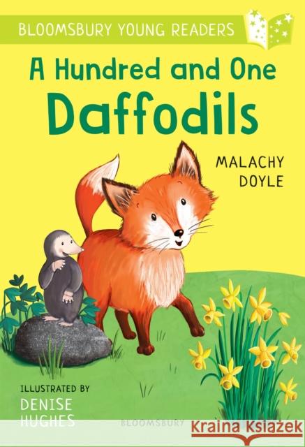 A Hundred and One Daffodils: A Bloomsbury Young Reader: Lime Book Band Doyle, Malachy 9781472988850 Bloomsbury Publishing PLC