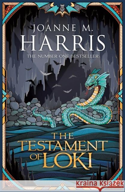 The Testament of Loki Joanne M. Harris 9781473202412 Orion Publishing Co