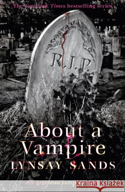 About a Vampire: Book Twenty-Two Lynsay Sands 9781473205024